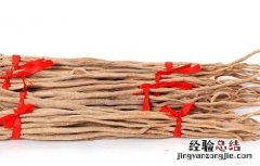 怀牛膝的功效与作用及食用方法 怀牛膝的功效与作用