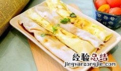 广式肠粉是用什么粉做的 广式肠粉是哪种粉制作而成的