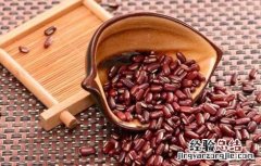 赤小豆的功效与作用 赤小豆的功效与作用与主治