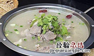 清汤羊肉如何做 清汤羊肉如何做好吃