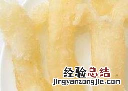 黄花鱼胶的功效和作用 黄花鱼胶的功效和作用