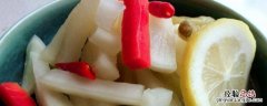 腌萝卜条怎么腌制好吃 腌萝卜条怎么腌