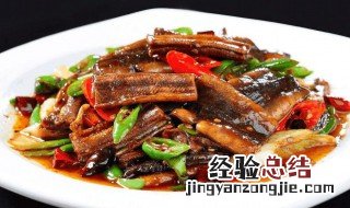 红烧鳝段的方法 红烧鳝段窍门