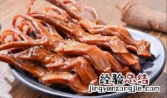 温州传统风干鸭舌怎么做 温州传统风干鸭舌如何做