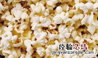 自制爆米花用什么玉米 自制爆米花用什么玉米好