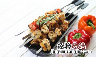 烤鸡肉串怎么才能烤又嫩又滑 鸡肉串怎么烤出来鲜嫩好吃