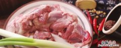 怎样去掉羊肉的膻味? 如何去除羊肉的膻味儿