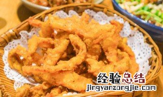 香脆炸酥如何做 油炸食品怎么做才酥脆