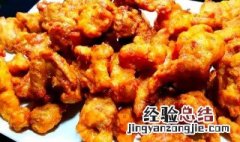油炸肉怎么做好吃又嫩 油炸肉怎么做才好吃