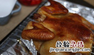烧鸡怎么做让人念念不忘呢 烧鸡怎么做让人念念不忘