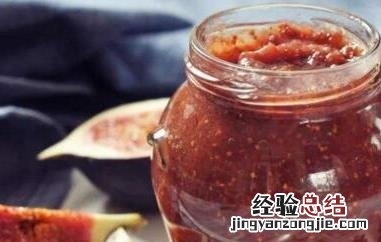 无花果酱的功效与作用及禁忌 无花果酱的功效与作用