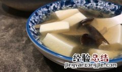 鸡枞菌豆腐汤的做法大全 鸡枞菌豆腐汤的做法