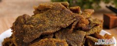 牛肉干怎么做才好吃不硬 牛肉干怎么做才好吃
