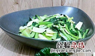 塌棵菜炒平菇怎么做 塌棵菜炒平菇怎么做好吃