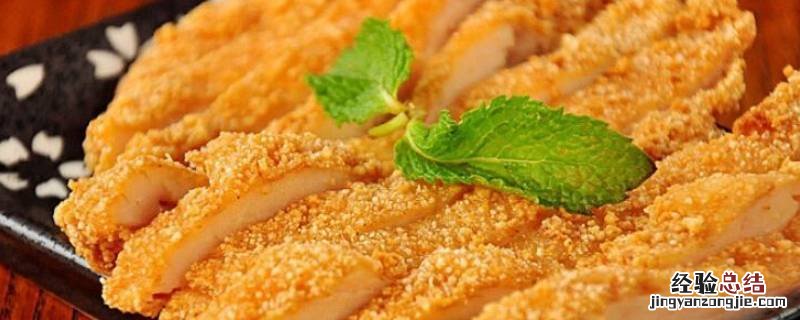 鸡排怎么煎才好吃 鸡排怎样煎好吃