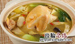 炖笨鸡汤的做法窍门 熬笨鸡汤的做法窍门