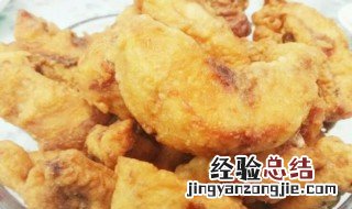 干炸鱼块的做法和配方窍门 干炸鱼块的做法和配方