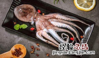 八爪鱼煮多长时间熟了 大八爪鱼煮多长时间熟