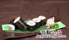 泰式紫菜卷怎么做 泰式紫菜卷怎么做才好吃