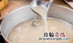 骨头汤烧制的方法技巧 骨头汤烧制的方法技巧图片