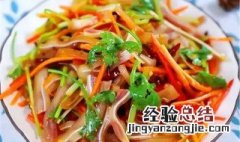 凉拌耳丝的做法大全 凉拌耳丝的最正宗做法