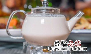 新疆奶茶怎么做 新疆奶茶怎么做才好喝