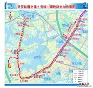 武汉地铁三号线二期线路图 路线图 武汉地铁3号线二期站点及线路图一览