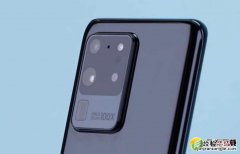 三星S20 Ultra摄像头像素是多少 三星S20 Ultra有几个摄像头