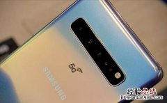 三星S10 5G版怎么样？三星S10 5G版本配置与价格介绍