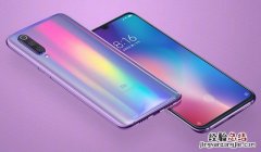 小米9正式发布：主打颜值、性能、拍照 售价2999元起